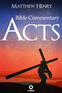 Acts - Complete Bible Commentary Verse by Verse_cover