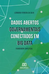 Dados Abertos Governamentais conectados em Big Data_cover