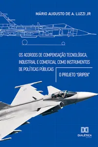 Os acordos de compensação tecnológica, industrial e comercial como instrumentos de políticas públicas_cover