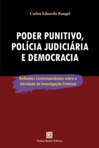 Poder punitivo, polícia judiciária e democracia_cover
