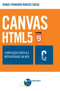 CANVAS HTML 5 - Composição gráfica e interatividade na web_cover