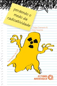 Perdendo o medo da radioatividade_cover