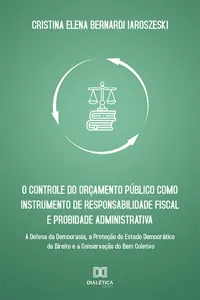 O controle do orçamento público como instrumento de responsabilidade fiscal e probidade administrativa_cover
