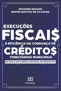 Execuções fiscais e eficiência na cobrança de créditos tributários municipais_cover