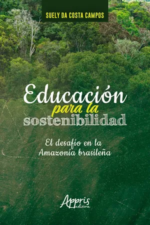Educación Para la Sostenibilidad: El Desafío en la Amazonía Brasileña