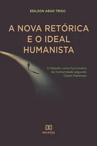 A Nova Retórica e o Ideal Humanista_cover