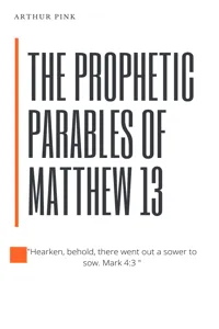 The Prophetic Parables of Matthew 13_cover