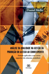 Análise da qualidade na gestão da produção do acesso ao conhecimento_cover