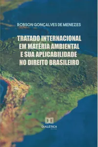 Tratado Internacional em Matéria Ambiental e sua Aplicabilidade no Direito Brasileiro_cover