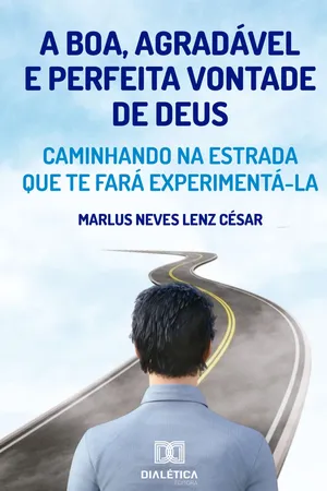 [PDF] A boa, agradável e perfeita vontade de Deus by Marlus Neves Lenz ...