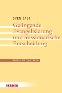 Gelingende Evangelisierung und missionarische Entscheidung_cover