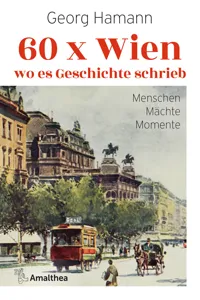 60 x Wien, wo es Geschichte schrieb_cover