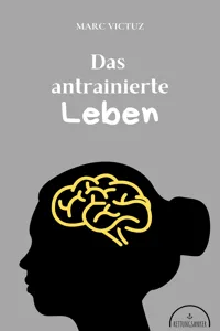 Das antrainierte Leben_cover