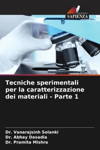 Tecniche sperimentali per la caratterizzazione dei materiali - Parte 1_cover