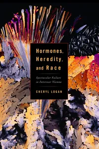 Hormones, Heredity, and Race_cover