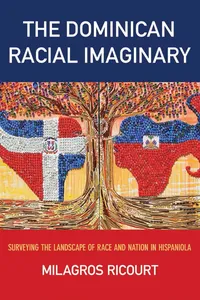 The Dominican Racial Imaginary_cover