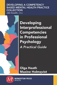 Developing Interprofessional Competencies in Professional Psychology_cover