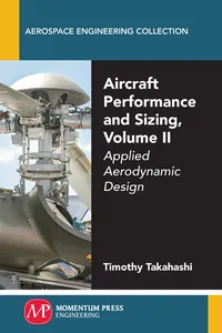 Aircraft Performance and Sizing, Volume II_cover