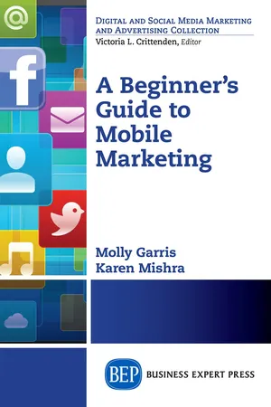 A Beginner's Guide to Mobile Marketing