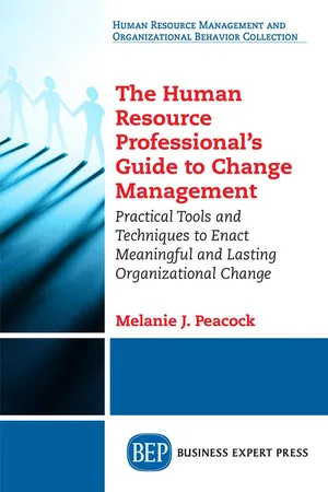 The Human Resource Professional's Guide to Change Management