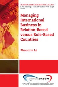 Managing International Business in Relation-Based versus Rule-Based Countries_cover