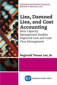 Lies, Damned Lies, and Cost Accounting_cover