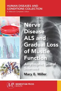 Nerve Disease ALS and Gradual Loss of Muscle Function_cover