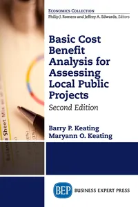 Basic Cost Benefit Analysis for Assessing Local Public Projects, Second Edition_cover