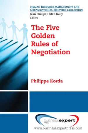 The Five Golden Rules of Negotiation