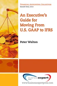 An Executive's Guide for Moving from US GAAP to IFRS_cover