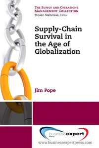 Supply-Chain Survival in the Age of Globalization_cover