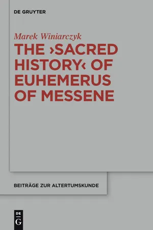 The "Sacred History" of Euhemerus of Messene