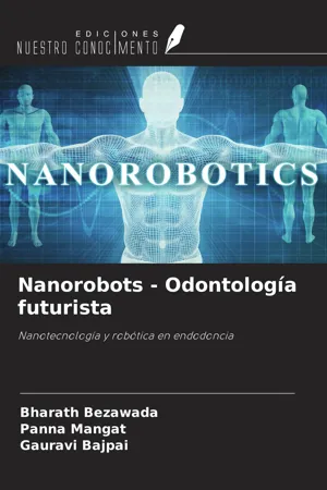 Nanorobots - Odontología futurista