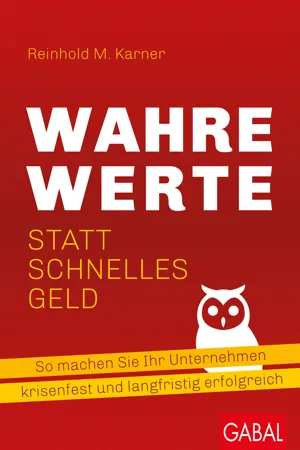 Wahre Werte statt schnelles Geld