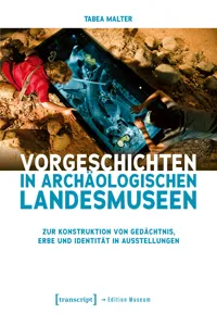 Vorgeschichten in Archäologischen Landesmuseen_cover