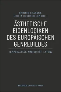 Ästhetische Eigenlogiken des europäischen Genrebildes_cover