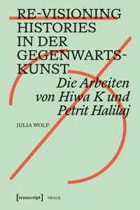 Re-Visioning Histories in der Gegenwartskunst_cover