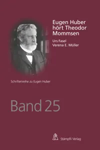 Eugen Huber hört Theodor Mommsen_cover