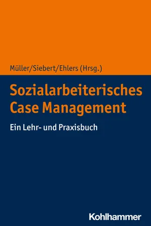 Sozialarbeiterisches Case Management