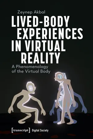 Lived-Body Experiences in Virtual Reality