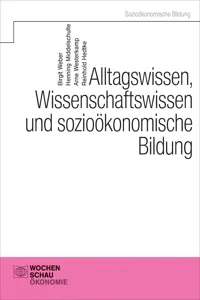 Alltagswissen, Wirtschaftswissen und sozioökonomische Bildung_cover