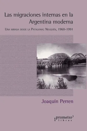 Las migraciones internas en la Argentina moderna