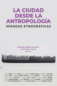 La ciudad desde la antropología: miradas etnográficas_cover