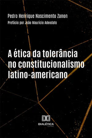 A ética da tolerância no constitucionalismo latino-americano