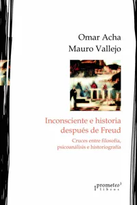 Inconsciente e historia después de Freud_cover