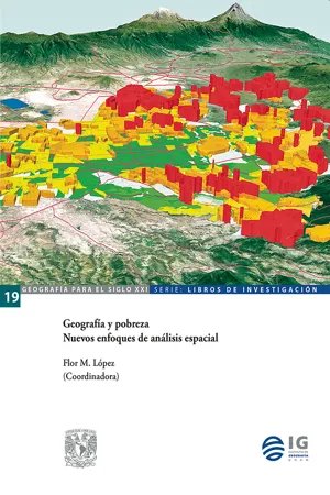 Geografía y pobreza. Nuevos enfoques de análisis espacial