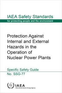 Protection Against Internal and External Hazards in the Operation of Nuclear Power Plants_cover