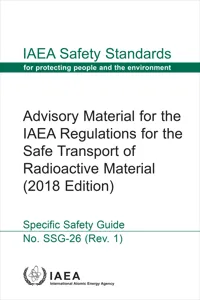 Advisory Material for the IAEA Regulations for the Safe Transport of Radioactive Material_cover