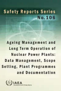 Ageing Management and Long Term Operation of Nuclear Power Plants: Data Management, Scope Setting, Plant Programmes and Documentation_cover