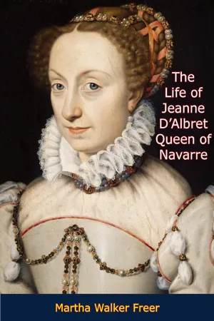 The Life of Jeanne D'Albret